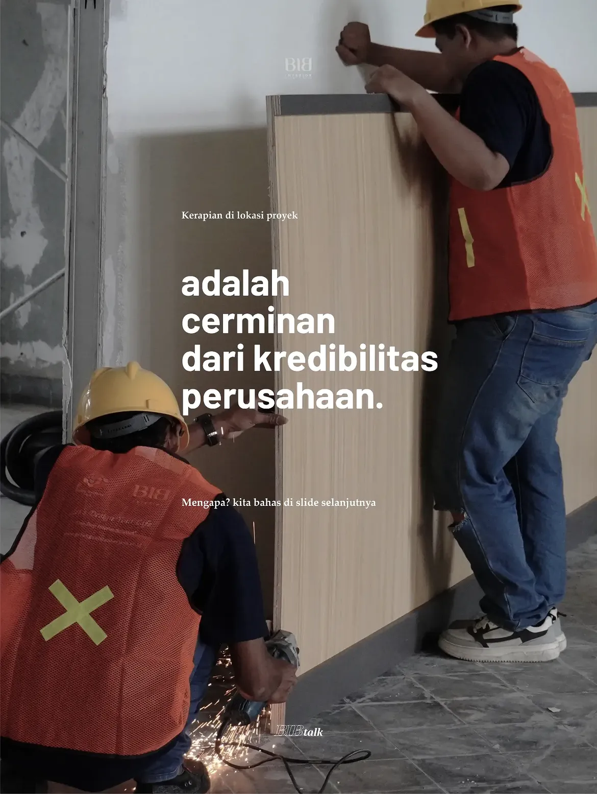 Kerapian Lokasi Proyek: Cerminan Kredibilitas dan Disiplin Kerja Profesional